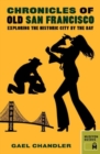 Chronicles of Old San Francisco - Book