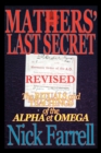Mathers' Last Secret REVISED - The Rituals and Teachings of the Alpha Et Omega - Book