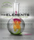 The Elements : An Illustrated History of the Periodic Table (Ponderables) - Book