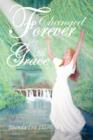 Changed Forever by His Grace - Book