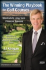The Winning Playbook for Golf Courses - Shortcuts to Long-Term Financial Success - Book