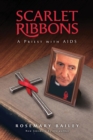Scarlet Ribbons : A Priest with AIDS - Book