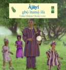 Ajayi gba"i ituma"i ilu - Book