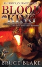 Blood of the King : Khirro's Journey Book 1 - Book