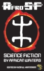 AfroSF : Science Fiction by African Writers - Book
