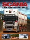 Scania - Trucking in Australia - Book