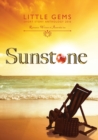 Sunstone : Little Gems 2016 RWA Short Story Anthology - Book