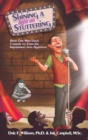 Shining a Light on Stuttering : How One Man Used Comedy to Turn His Impairment Into Applause - Book