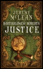Bartholomew Roberts' Justice - Book