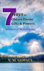 7 Ways to Obtain Divine Gifts & Powers - eBook