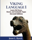 Viking Language 1 : Learn Old Norse, Runes, and Icelandic Sagas - Book