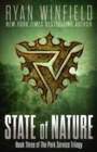State of Nature : Book Three of The Park Service Trilogy - Book