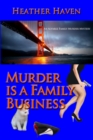 Murder Is a Family Business - Book