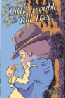 Little Trouble in Tall Tree - Book