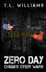Zero Day : China's Cyber Wars - Book