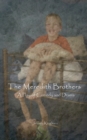 The Meredith Brothers : A Play of Comedy and Drama - Book
