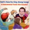 Bob's Favourite Sing Along Songs - CD