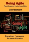 Going Agile Project Management Practices Second Edition : Quiz Addendum - Book