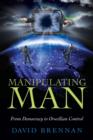 Manipulating Man - Book