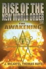 Rise of the New World Order 2 : The Awakening - Book