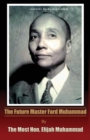 The Future Master Fard Muhammad - Book