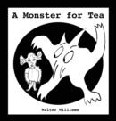 A Monster for Tea - Book