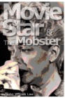 Movie Star & the Mobster - Book