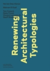 Renewing Architectural Typologies : Mosque, House, Library - Book