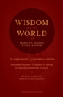 Wisdom for the World : The Requisites of Reconciliation - Book