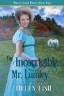Incorrigible Mr. Lumley - eBook