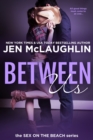 Between Us : Sex on the Beach - eBook