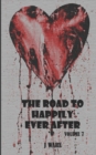The Road To Happily Ever After - Book