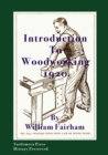 Introduction To Woodworking 1920 - Book