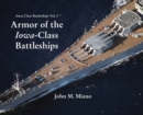 Armor of the Iowa-Class Battleships - Book