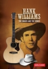 Hank Williams : The Singer and The Songs - Book