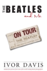 Beatles and Me on Tour, the - Book