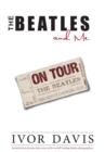 The Beatles and Me on Tour - Book