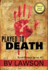 Played to Death - Book