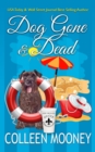 Dog Gone and Dead : A Brandy Alexander Mystery - Book