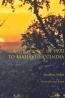 My Journey in 1970 to Maharishi's India - Book