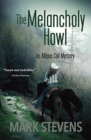 The Melancholy Howl - Book