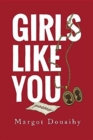 Girls Like You - Book
