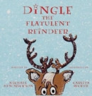 Dingle the Flatulent Reindeer - Book