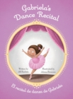 Gabriela's Dance Recital / El recital de danza de Gabriela - Book