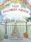 Lucy and the Halloween Miracle - Book
