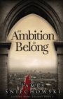 An Ambition to Belong - Book