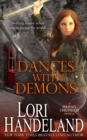 Dances With Demons : A Phoenix Chronicles Novella - Book