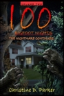 100 Bigfoot Nights - The Nightmare Continues - Book