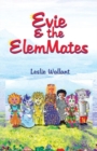 Evie & the Elemmates - Book