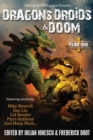 Dragons, Droids & Doom : Year One: Fantasy Scroll Magazine - Book